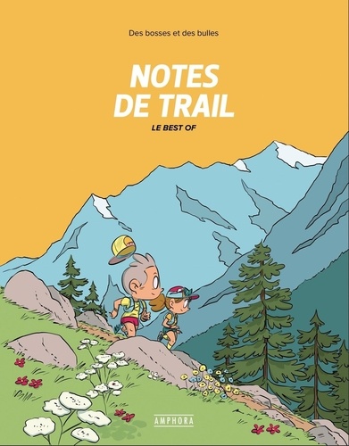 Notes de trail. Best of