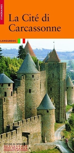 La Cité de Carcassonne. Edition en italien