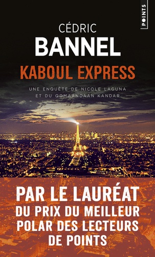 Kaboul Express. Une enquête de Nicole Laguna et du Qomaandaan Kandar