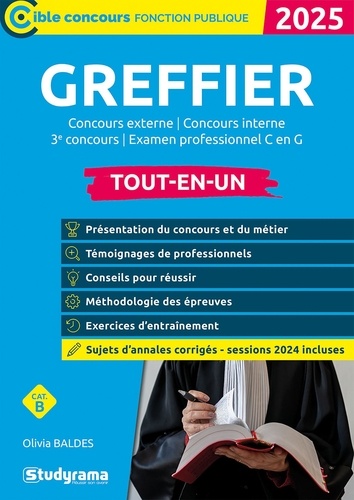 Greffier. Concours externe, Concours interne, 3e concours, Examen professionnel C en G, Edition 2025