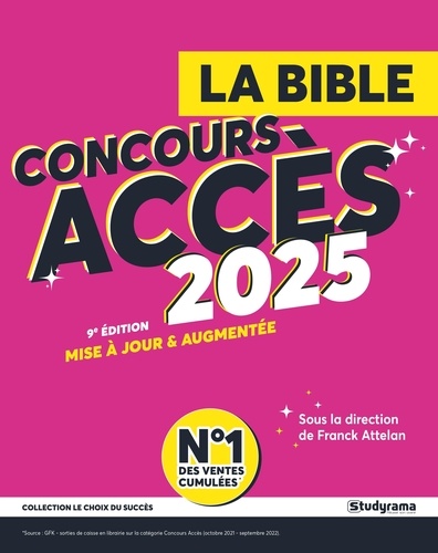 La bible du concours ACCES. Edition 2025