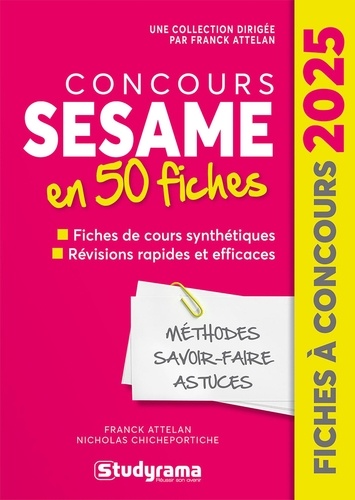 Concours SESAME 50 fiches méthodes, savoir-faire et astuces. Edition 2025