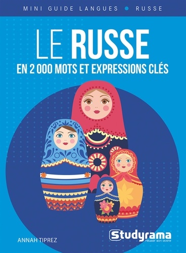 Le russe en 2 000 mots et expressions clés