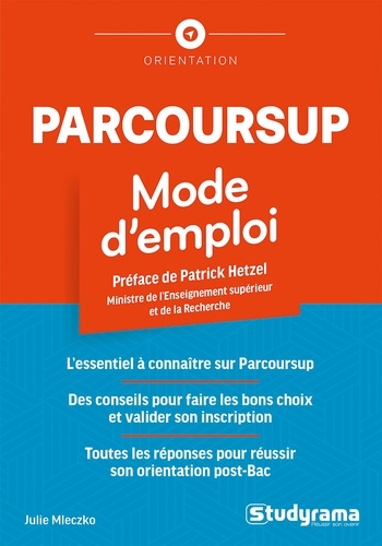 Parcoursup. Mode d'emploi