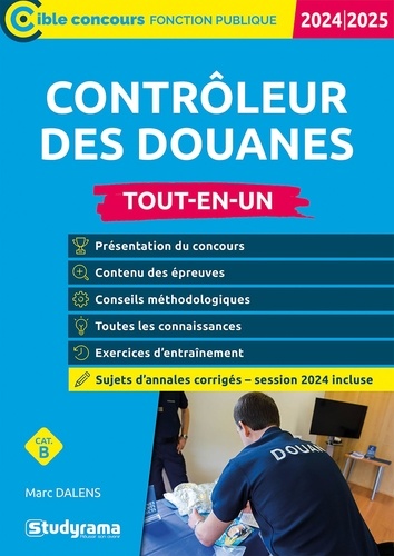 Contrôleur des douanes. Tout-en-un, Edition 2024-2025