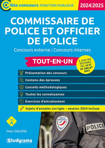 Commissaire de police et officier de police catégorie A. Tout-en-un, Edition 2024-2025