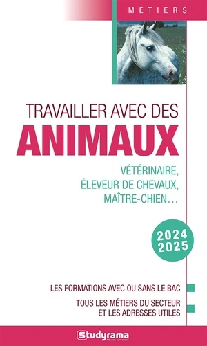 Travailler avec des animaux. Edition 2024-2025