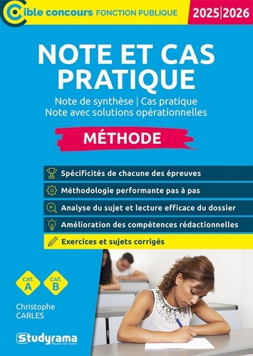 Note et cas pratique - Méthode catégories A et B. Note de synthèse, cas pratique, note avec solutions opérationnelles, Edition 2025-2026