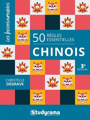 Chinois. 50 règles essentielles, 3e édition, Edition en chinois