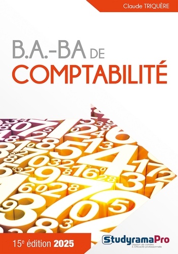 B.A. - BA de comptabilité. 15e édition