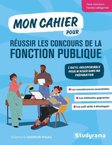 Mon cahier pour réussir les concours de la fonction publique