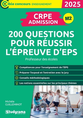 Admission 200 questions pour réussir l'épreuve d'EPS. CRPE - Admission, Edition 2025