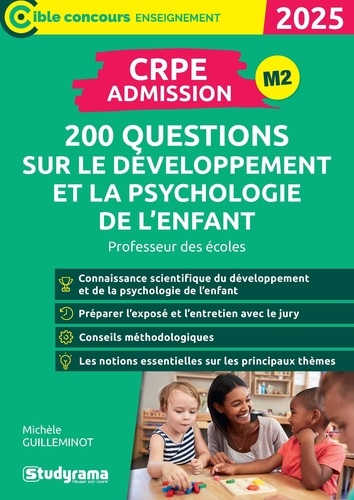 200 questions sur le développement et la psychologie de l'enfant. CRPE - Admission, Edition 2025