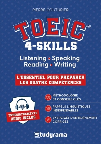 TOEIC 4-Skills. Listening, Speaking, Reading and Writing, Edition en anglais