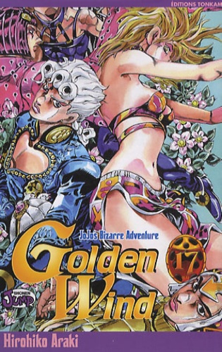 Jojo's Bizarre Adventure - Golden Wind Tome 17