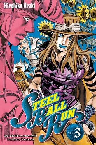 Steel Ball Run Tome 3