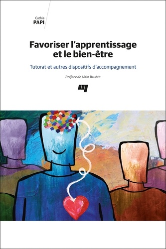 Favoriser l'apprentissage et le bien-être. Tutorat et autres dispositifs d'accompagnement