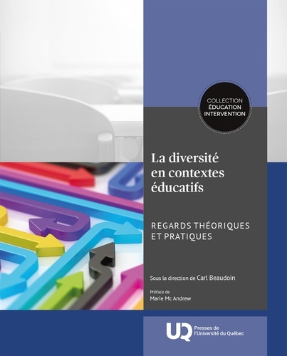 La diversité en contextes éducatifs. Regards théoriques et pratiques