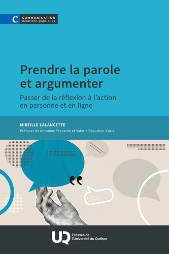 Prendre la parole et argumenter. Passer de la réflexion à l'action en personne et en ligne