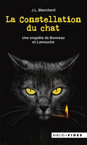 La constellation du chat. Une enquête de Bonneau et Lamouche