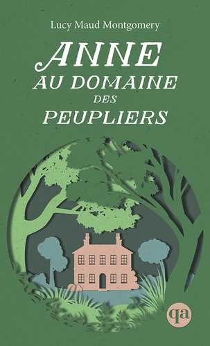 Anne Tome 4 : Anne au Domaine des Peupliers