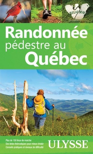 Randonnée pédestre au Québec. 10e édition