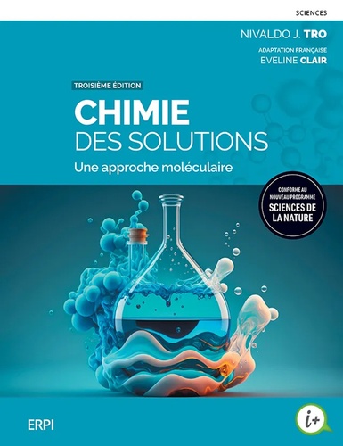 Chimie des solutions. Une approche moléculaire, 3e édition