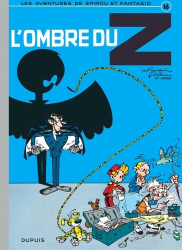 Les Aventures de Spirou et Fantasio Tome 16 : L'ombre du Z