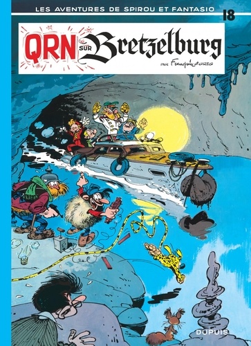 Spirou et Fantasio Tome 18 : QRN sur Bretzelburg