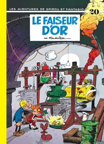 Spirou et Fantasio Tome 20 : Le faiseur d'or