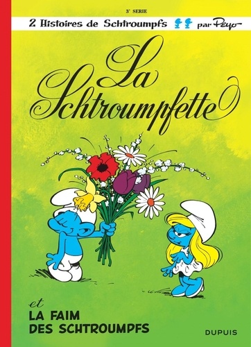 Les Schtroumpfs Tome 3 : La Schtroumpfette