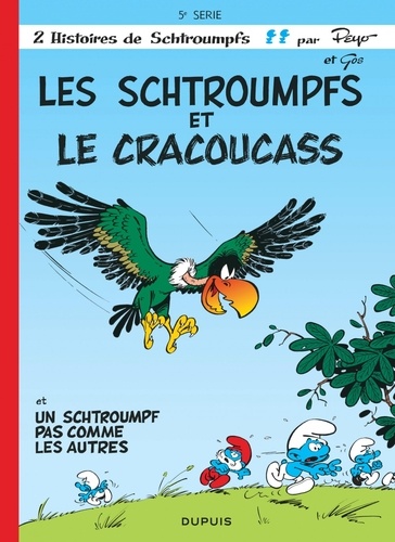 Les Schtroumpfs Tome 5 : Les Schtroumpfs et le Cracoucass