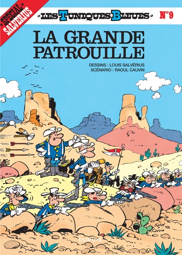 Les tuniques bleues Tome 9 : La grande patrouille