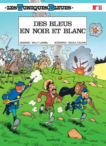 Les Tuniques Bleues Tome 11 : Des Bleus en noir et blanc