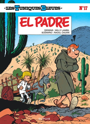 Les tuniques bleues Tome 17 : El padre