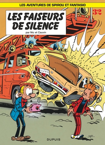 Spirou et Fantasio Tome 32 : Les faiseurs de silence