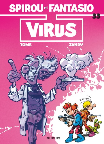 Spirou et Fantasio Tome 33 : Virus