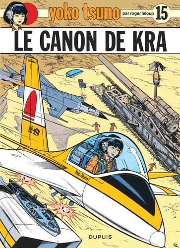 Yoko Tsuno Tome 15 : Le canon de Kra