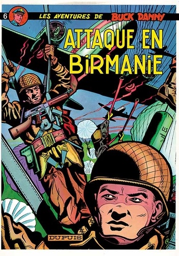 Les aventures de Buck Danny Tome 6 : Attaque en Birmanie