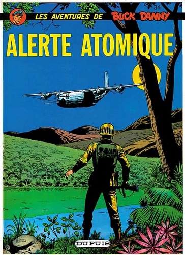 Les aventures de Buck Danny Tome 34 : Alerte atomique