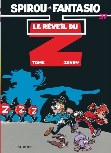 Spirou et Fantasio Tome 37 : Le réveil du Z