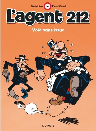 L'agent 212 Tome 4 : Voie sans issue