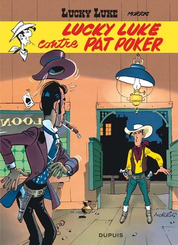 Lucky Luke Tome 5 : Luky Luke contre Pat Poker