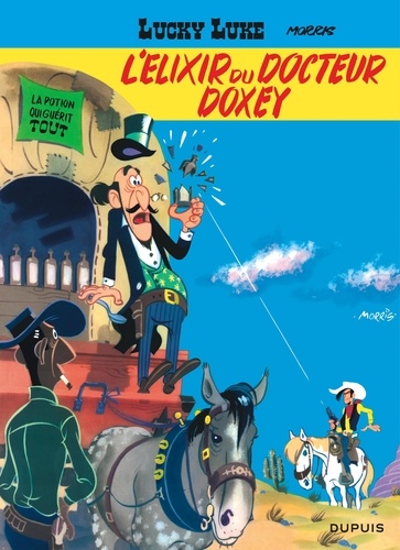 Lucky Luke Tome 7 : L'élixir du docteur Doxey