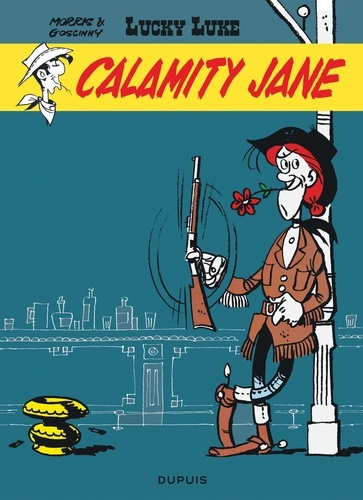 Lucky Luke Tome 30 : Calamity Jane