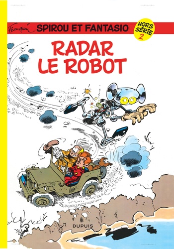 Spirou et Fantasio Tome 2 : Radar le robot. Hors série