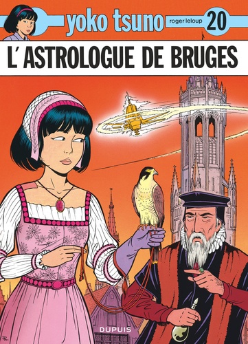 Yoko Tsuno Tome 20 : L'astrologue de Bruges