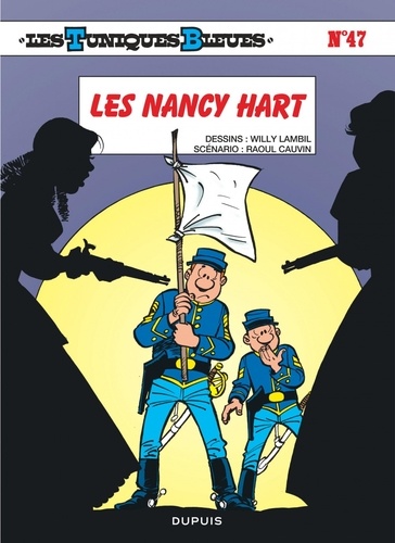 Les tuniques bleues Tome 47 : Les Nancy Hart