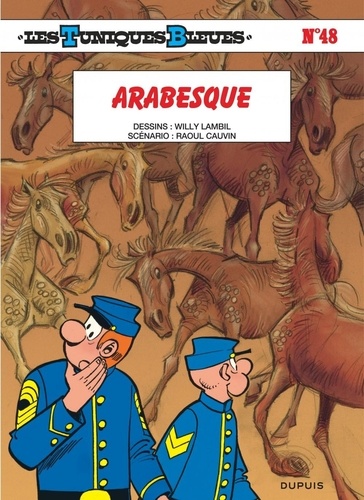 Les Tuniques Bleues Tome 48 : Arabesque