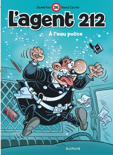 L'agent 212 Tome 26 : A l'eau police